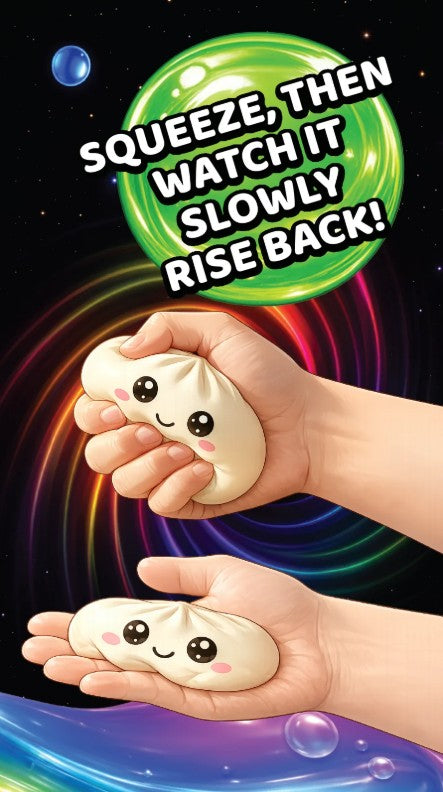 Two hands holding cute, squishy dumpling-shaped stress toys against a colorful cosmic background with rainbow swirls and a green bubble that reads, 'SQUEEZE, THEN WATCH IT SLOWLY RISE BACK!'.